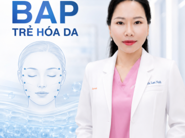 BAP là gì? Hiểu đúng Bio Aesthetic Points ở Thủ Dầu Một