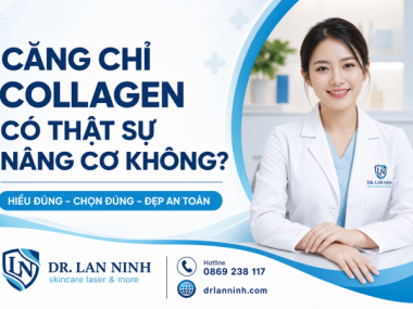 CĂNG CHỈ COLLAGEN CÓ THẬT SỰ NÂNG CƠ KHÔNG?