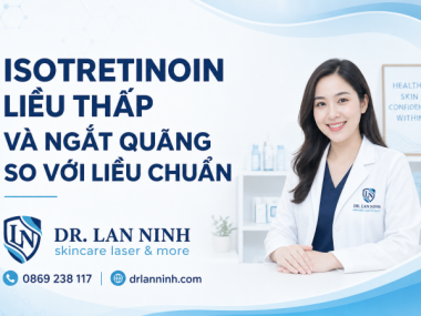 ISOTRETINOIN LIỀU THẤP VÀ NGẮT QUÃNG SO VỚI LIỀU CHUẨN
