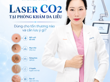 Laser CO2 tại Thủ Dầu Một: dùng cho tổn thương nào và cần lưu ý gì?