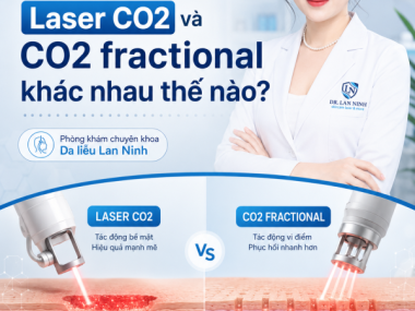 Laser CO2 và CO2 fractional khác nhau thế nào tại Thủ Dầu Một?