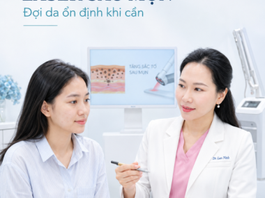 Laser trị thâm mụn ở Thủ Dầu Một: khi nào nên đợi da ổn định?