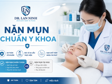 NẶN MỤN CHUẨN Y KHOA CÓ THẬT SỰ CẦN THIẾT KHÔNG?