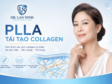 PLLA (POLY-L-LACTIC ACID) KÍCH THÍCH COLLAGEN: CƠ CHẾ VÀ BẰNG CHỨNG