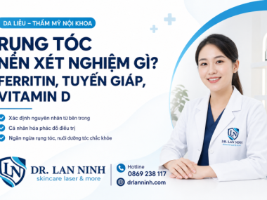 RỤNG TÓC NÊN XÉT NGHIỆM GÌ? FERRITIN, TUYẾN GIÁP, VITAMIN D