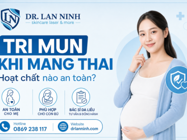 TRỊ MỤN KHI MANG THAI VÀ CHO CON BÚ: HOẠT CHẤT NÀO AN TOÀN