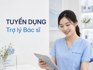 Tuyển dụng Trợ lý Bác sĩ