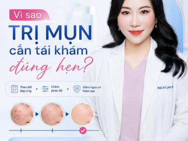 Vì sao trị mụn cần tái khám đúng hẹn tại Thủ Dầu Một?